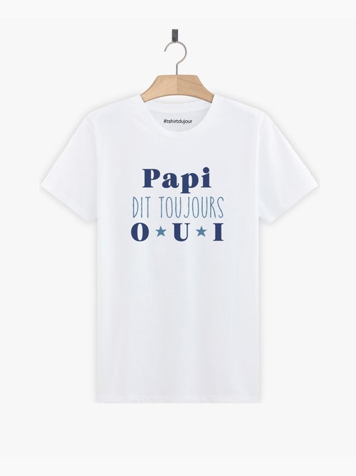 T-shirt Homme - PAPI DIT TOUJOURS OUI - Kiabi T-shirt Homme - PAPI DIT TOUJOURS OUI - Kiabi
