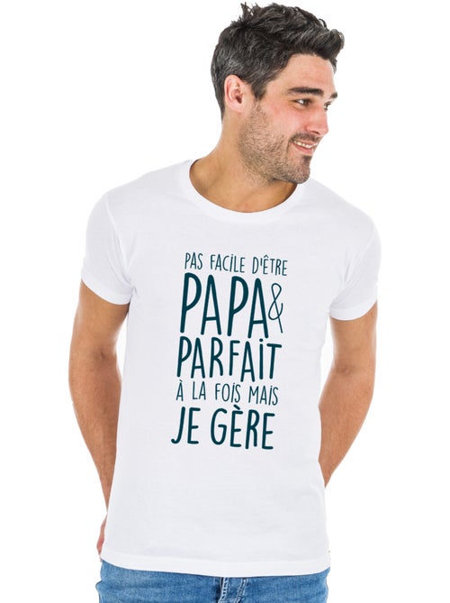 T-shirt Homme - PAS FACILE D'ÊTRE PAPA ET PARFAIT À LA FOIS MAIS JE GÈRE - Kiabi T-shirt Homme - PAS FACILE D'ÊTRE PAPA ET PARFAIT À LA FOIS MAIS JE GÈRE - Kiabi
