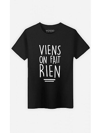 T-shirt Homme - VIENS ON FAIT RIEN