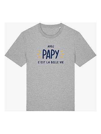 T-shirt man - avec papy c'est la belle vie