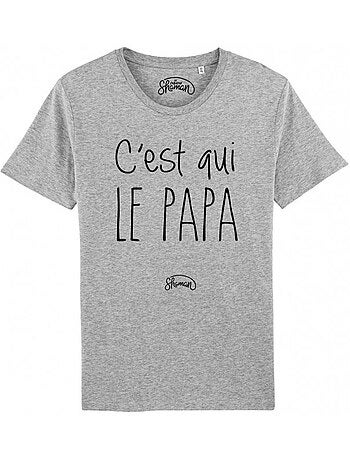 T-shirt Man - C'EST QUI LE PAPA
