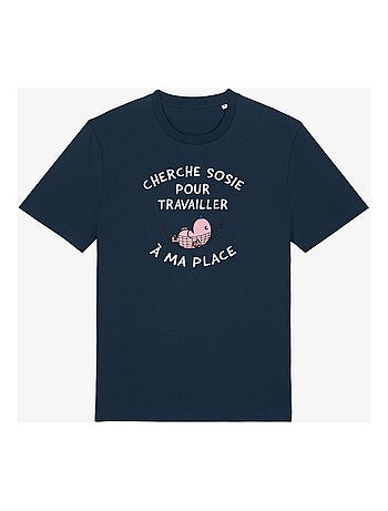 T-shirt Man - CHERCHE SOSIE POUR TRAVAILLER A MA PLACE
