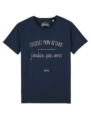 T-shirt Man - EXCUSEZ MON RETARD J'VOULAIS PAS VENIR