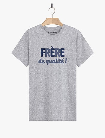 T-shirt Man - FRÈRE DE QUALITÉ