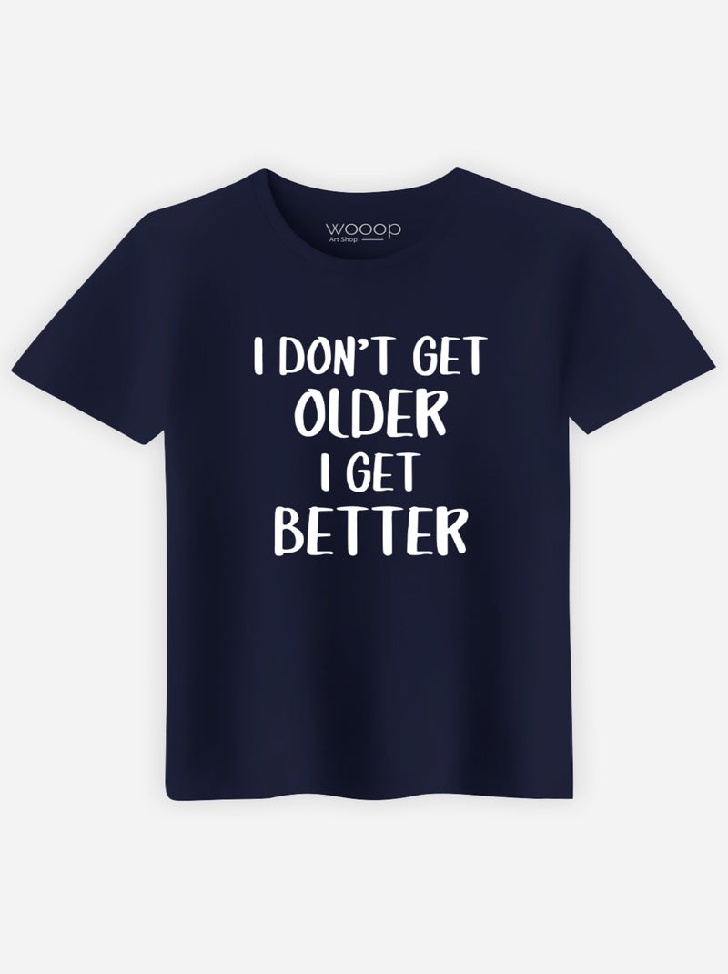 T-shirt Man - I DON'T GET OLDER I GET BETTER Marineblauw - Kiabi