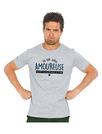 T-shirt Man - J'AI UNE SUPER AMOUREUSE (OUI C'EST ELLE QUI M'A ACHETÉ CE T-shirt Man