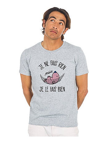 T-shirt Man - JE NE FAIS RIEN MAIS JE LE FAIS BIEN
