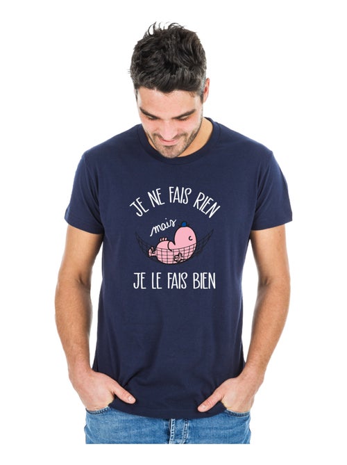 T-shirt Man - JE NE FAIS RIEN MAIS JE LE FAIS BIEN - Kiabi T-shirt Man - JE NE FAIS RIEN MAIS JE LE FAIS BIEN - Kiabi