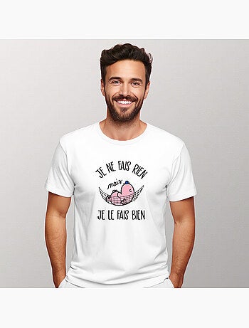 T-shirt man - je ne fais rien mais je le fais bien