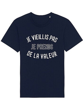 T-shirt Man - JE VIEILLIS PAS JE PRENDS DE LA VALEUR ENKR
