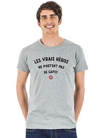 T-shirt Man - LES VRAIS HEROS NE PORTENT PAS DE CAPES