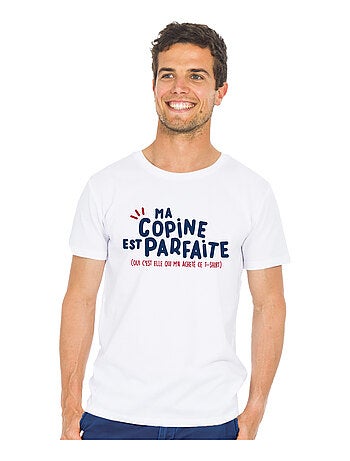 T-shirt Man - MA COPINE EST PARFAITE (OUI C'EST ELLE QUI M'A ACHETÉ CE T-shirt Man -)