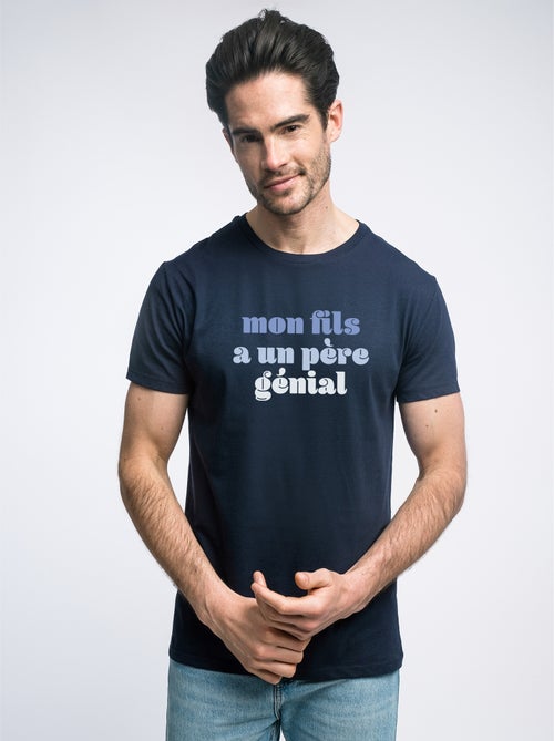 T-shirt Man - MON FILS A UN PÈRE GÉNIAL - Kiabi T-shirt Man - MON FILS A UN PÈRE GÉNIAL - Kiabi