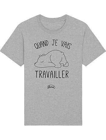 T-shirt Man - QUAND JE VAIS TRAVAILLER