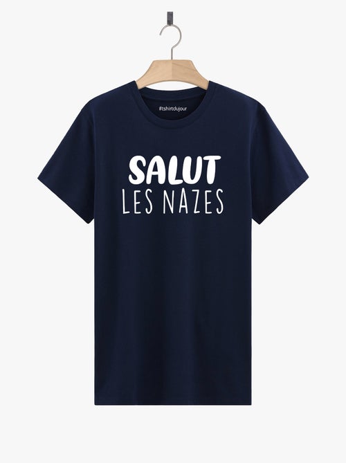 T-shirt Man - SALUT LES NAZES - Kiabi T-shirt Man - SALUT LES NAZES - Kiabi