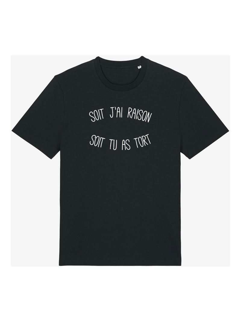 T-shirt Man - SOIT J'AI RAISON SOIT TU AS TORT Zwart - Kiabi
