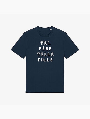 T-shirt Man - TEL PÈRE TELLE FILLE MPT