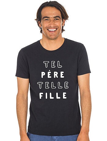 T-shirt Man - TEL PÈRE TELLE FILLE MPT