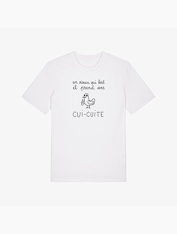 T-shirt Man - UN OISEAU QUI BOIT IL PREND UNE CUI-CUITE