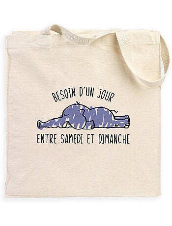 Totebag BESOIN D'UN JOUR ENTRE SAMEDI ET DIMANCHE