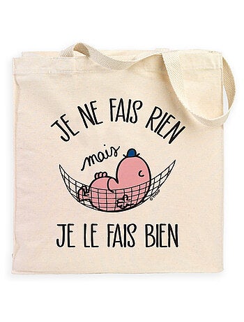 Totebag JE NE FAIS RIEN MAIS JE LE FAIS BIEN