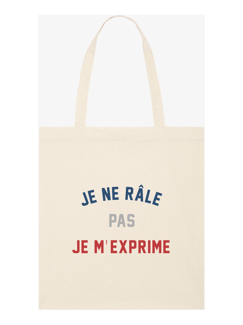 Totebag JE NE RÂLE PAS JE M'EXPRIME Beige - Kiabi