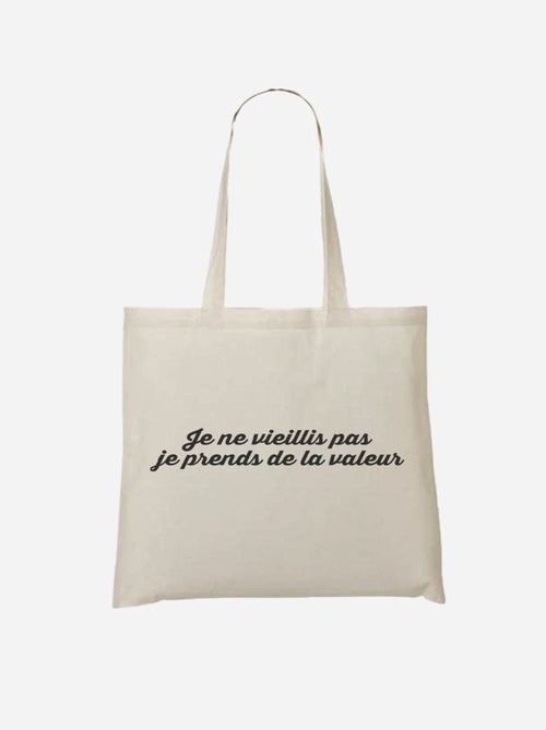 Totebag JE NE VIEILLIS PAS JE PRENDS DE LA VALEUR 2 - Kiabi Totebag JE NE VIEILLIS PAS JE PRENDS DE LA VALEUR 2 - Kiabi