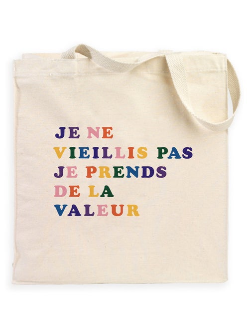 Totebag JE NE VIEILLIS PAS JE PRENDS DE LA VALEUR COLORE - Kiabi Totebag JE NE VIEILLIS PAS JE PRENDS DE LA VALEUR COLORE - Kiabi
