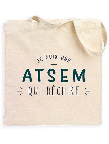 Totebag JE SUIS UNE ATSEM QUI DÉCHIRE
