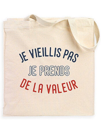 Totebag JE VIEILLIS PAS JE PRENDS DE LA VALEUR ENKR