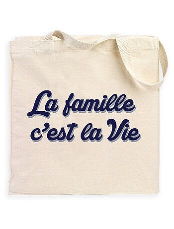 Totebag LA FAMILLE C'EST LA VIE