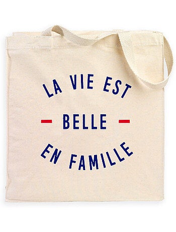 Totebag LA VIE EST BELLE EN FAMILLE