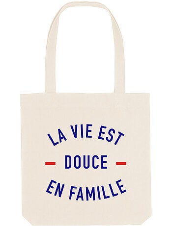 Totebag LA VIE EST DOUCE EN FAMILLE