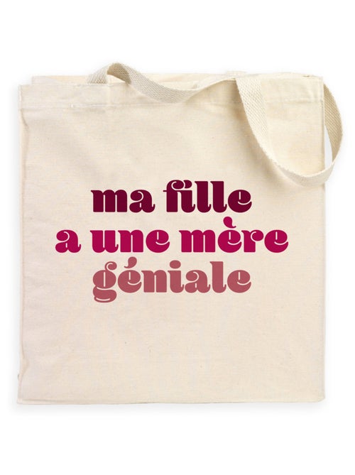 Totebag MA FILLE A UNE MÈRE GÉNIALE - Kiabi Totebag MA FILLE A UNE MÈRE GÉNIALE - Kiabi