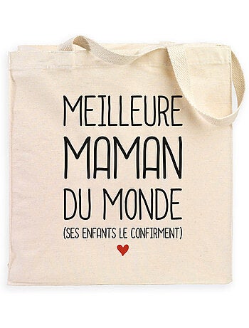 Totebag MEILLEURE MAMAN DU MONDE (SES ENFANTS LE CONFIRMENT)