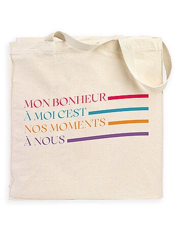 Totebag MON BONHEUR À MOI C'EST NOS MOMENTS À NOUS