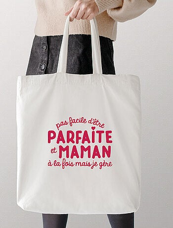 Totebag PAS FACILE D'ÊTRE PARFAITE ET MAMAN À LA FOIS MAIS JE GÈRE