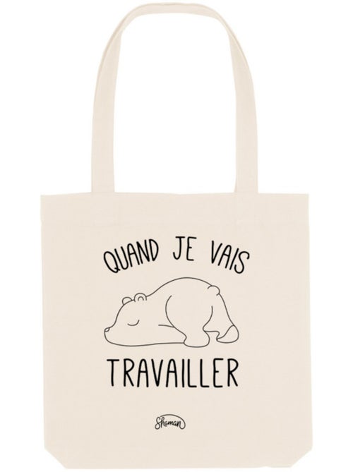 Totebag QUAND JE VAIS TRAVAILLER - Kiabi Totebag QUAND JE VAIS TRAVAILLER - Kiabi
