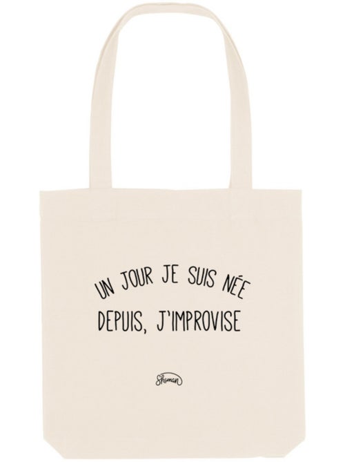 Totebag UN JOUR JE SUIS NÉE DEPUIS, J'IMPROVISE - Kiabi Totebag UN JOUR JE SUIS NÉE DEPUIS, J'IMPROVISE - Kiabi