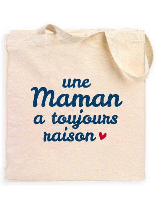 Totebag UNE MAMAN A TOUJOURS RAISON WAF - Kiabi Totebag UNE MAMAN A TOUJOURS RAISON WAF - Kiabi