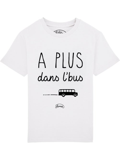 Tshirt Enfant A PLUS DANS L'BUS - Kiabi