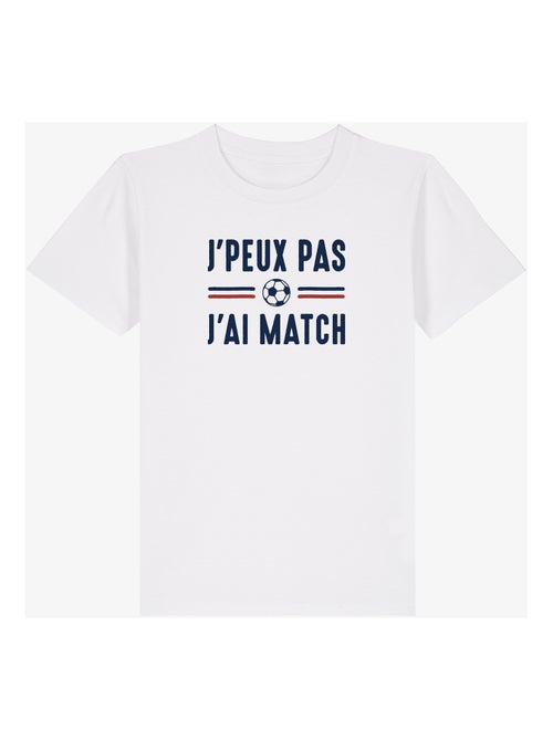 Tshirt Enfant JE PEUX PAS J'AI MATCH - Kiabi