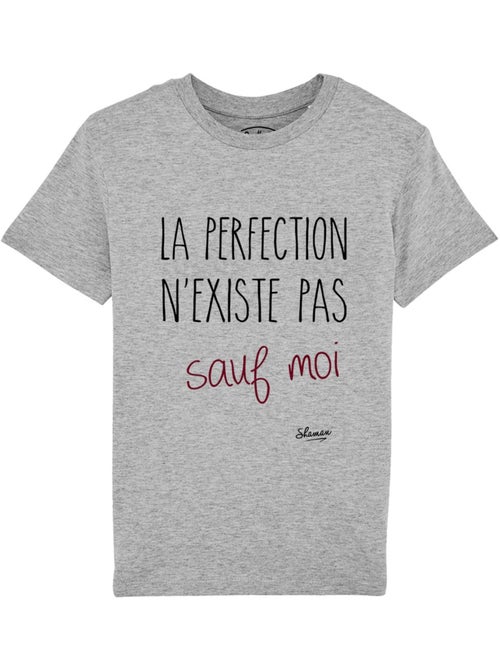 Tshirt Enfant LA PERFECTION N'EXISTE PAS SAUF MOI - Kiabi