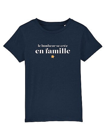 Tshirt enfant le bonheur se crée en famille