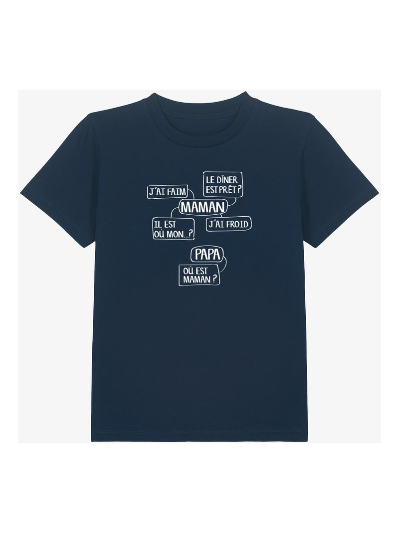 Tshirt Enfant MAMAN J'AI FAIM, LE DINER EST PRÊT ? IL EST OÙ MON ?... Bleu marine - Kiabi