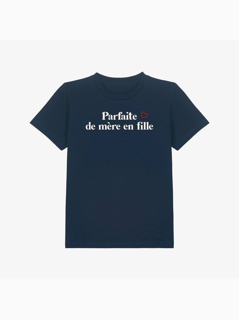 Tshirt Enfant PARFAITE DE MÈRE EN FILLE WAF Bleu marine - Kiabi