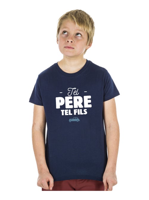 Tshirt Enfant TEL PÈRE TEL FILS - Kiabi