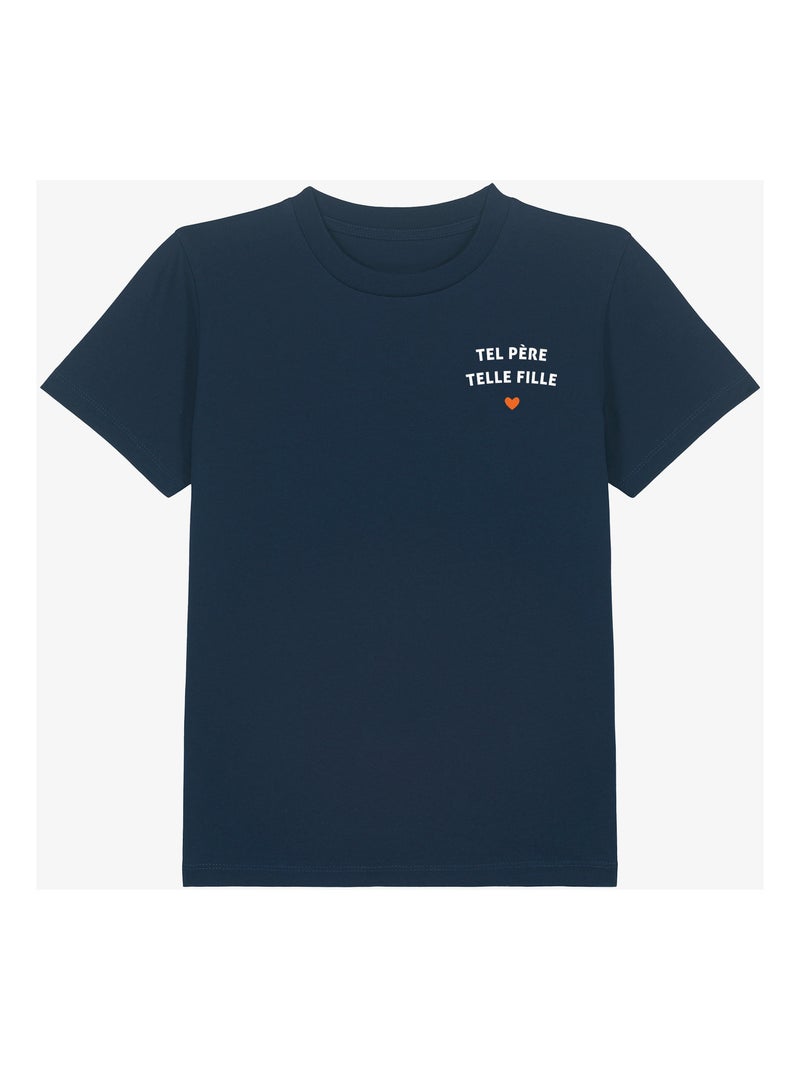 Tshirt Enfant TEL PÈRE TELLE FILLE CŒUR Bleu marine - Kiabi