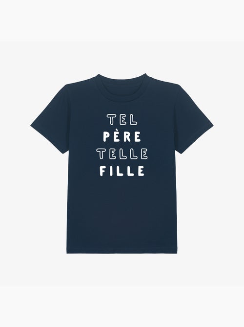 Tshirt Enfant TEL PÈRE TELLE FILLE MPT - Kiabi Tshirt Enfant TEL PÈRE TELLE FILLE MPT - Kiabi