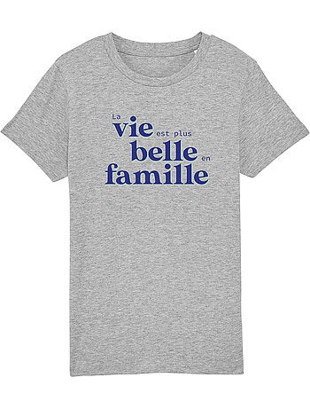 Tshirt Kinder LA VIE EST PLUS BELLE EN FAMILLE BLEU